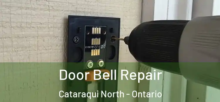 Door Bell Repair Cataraqui North - Ontario