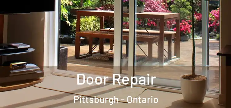 Door Repair Pittsburgh - Ontario
