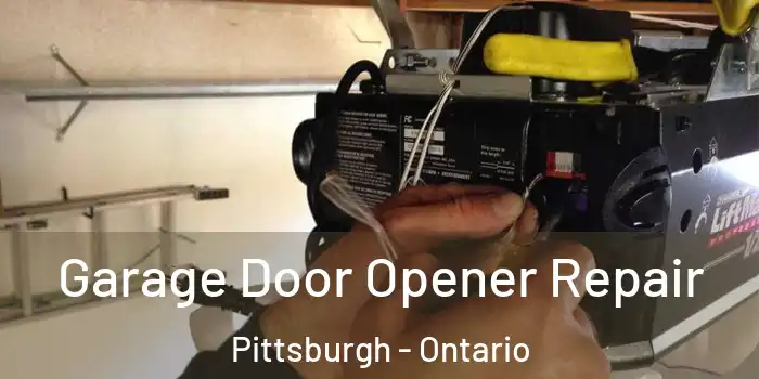 Garage Door Opener Repair Pittsburgh - Ontario