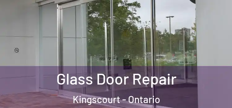Glass Door Repair Kingscourt - Ontario