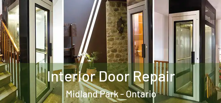 Interior Door Repair Midland Park - Ontario