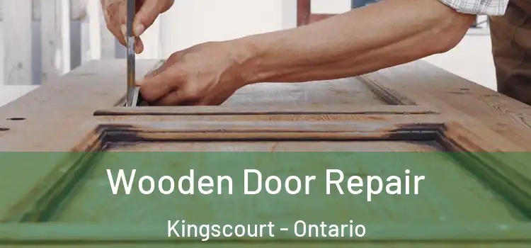 Wooden Door Repair Kingscourt - Ontario